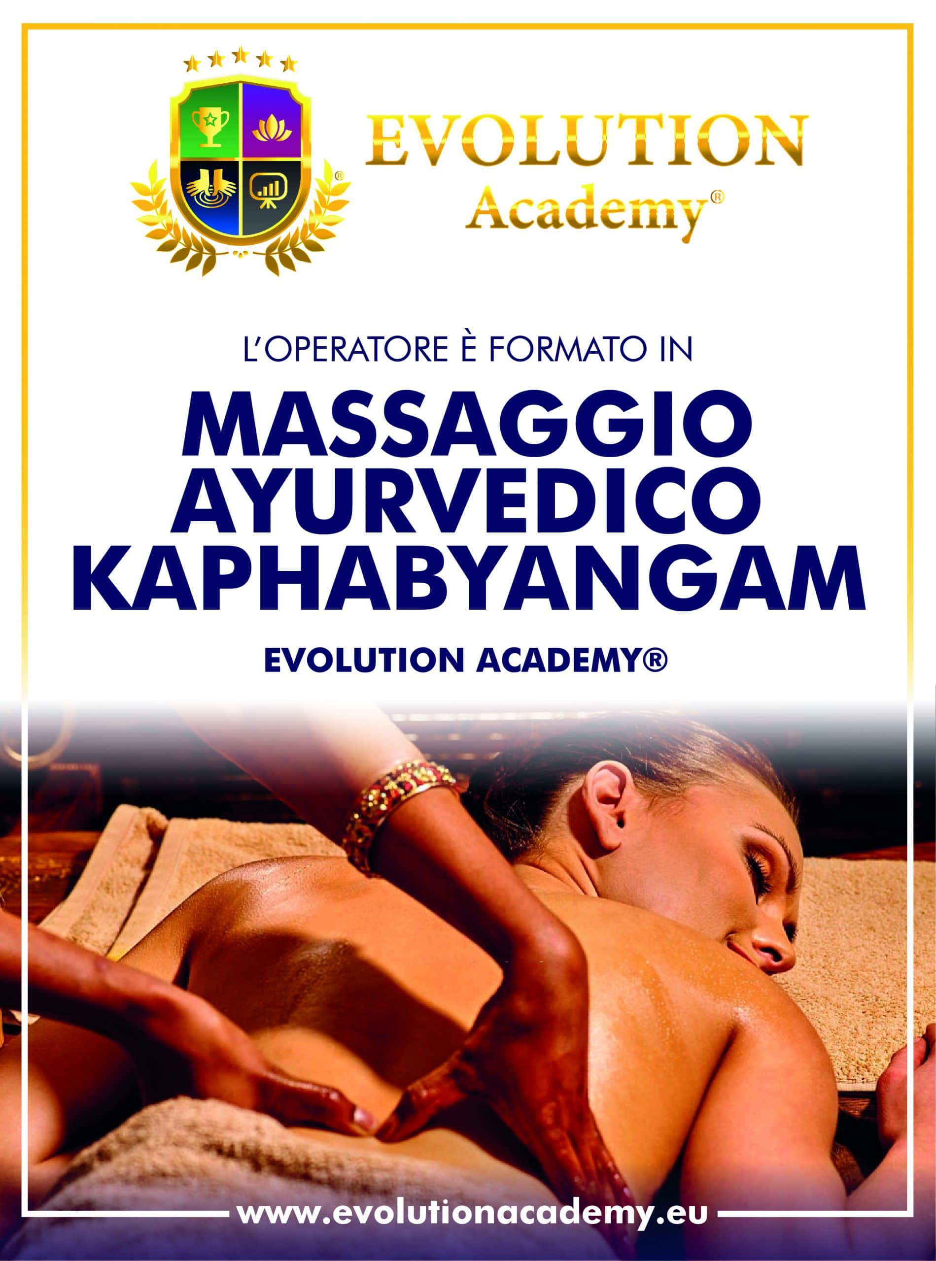 Massaggio ayurvedico, formazione operatori massaggi Ayurvedici, corso Kaphayangam Evolution Academy.